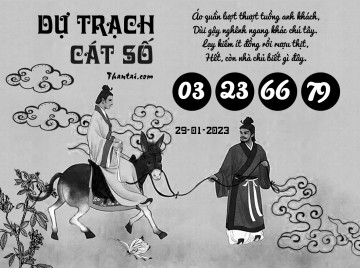 DỰ TRẠCH CÁT SỐ 29/01/2023