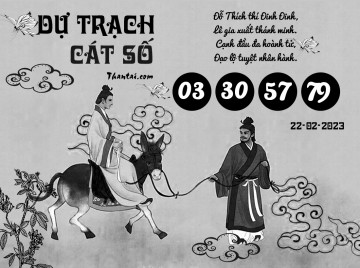 DỰ TRẠCH CÁT SỐ 22/02/2022