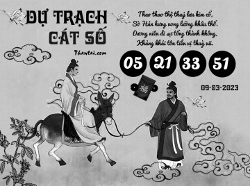 DỰ TRẠCH CÁT SỐ 09/03/2023