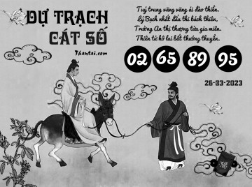 DỰ TRẠCH CÁT SỐ 26/03/2023