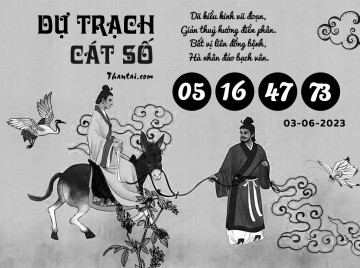 DỰ TRẠCH CÁT SỐ 03/06/2023