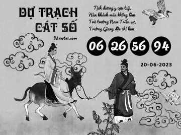 DỰ TRẠCH CÁT SỐ 20/06/2023