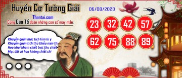 Huyền Cơ Tường Giải 06/08/2023