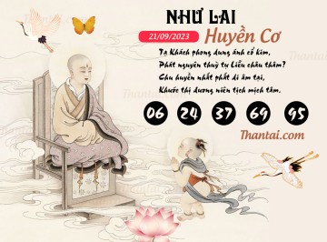 NHƯ LAI HUYỀN CƠ 21/09/2023