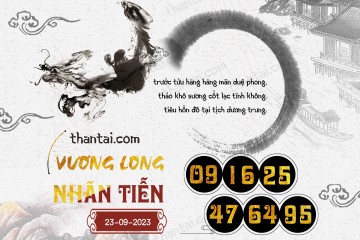 Vương Long Nhãn Tiễn 23/09/2023