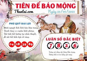 Tiên Đế Báo Mộng 23/09/2023