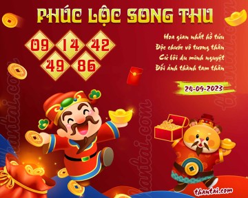 PHÚC LỘC SONG THU 24/09/2023