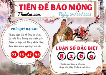 Tiên Đế Báo Mộng 24/09/2023