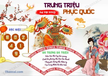 Trưng Triệu Phục Quốc 24/09/2023