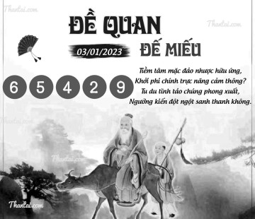 ĐỀ QUAN ĐẾ MIẾU 03/01/2023