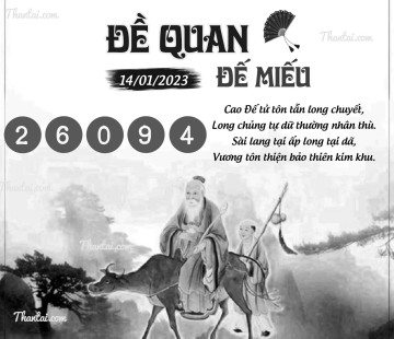 ĐỀ QUAN ĐẾ MIẾU 14/01/2023