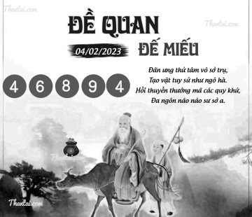 ĐỀ QUAN ĐẾ MIẾU 04/02/2023