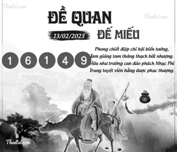 ĐỀ QUAN ĐẾ MIẾU 13/02/2023