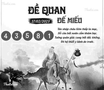 ĐỀ QUAN ĐẾ MIẾU 17/02/2023