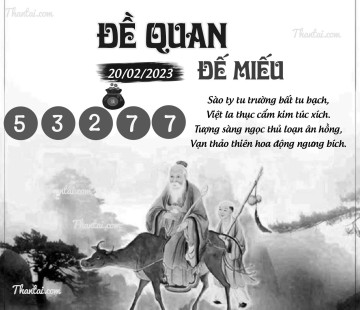 ĐỀ QUAN ĐẾ MIẾU 20/02/2023