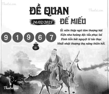 ĐỀ QUAN ĐẾ MIẾU 24/02/2023