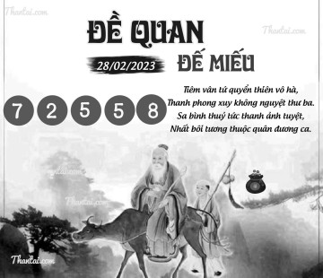 ĐỀ QUAN ĐẾ MIẾU 28/02/2023