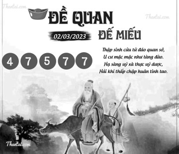 ĐỀ QUAN ĐẾ MIẾU 02/03/2023