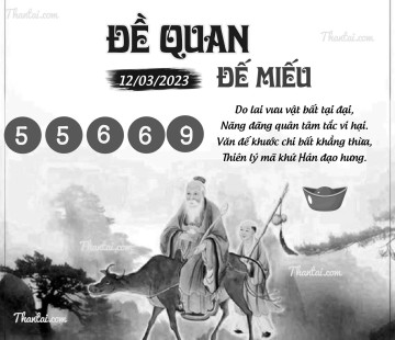 ĐỀ QUAN ĐẾ MIẾU 12/03/2023