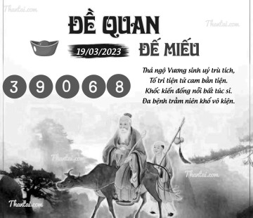 ĐỀ QUAN ĐẾ MIẾU 19/03/2023