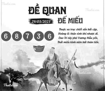 ĐỀ QUAN ĐẾ MIẾU 29/03/2023