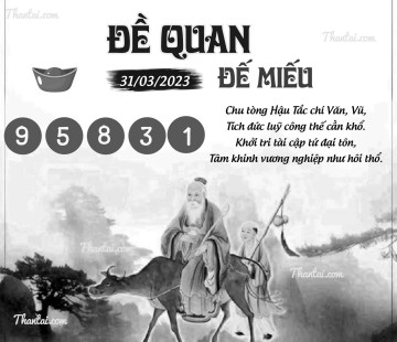 ĐỀ QUAN ĐẾ MIẾU 31/03/2023