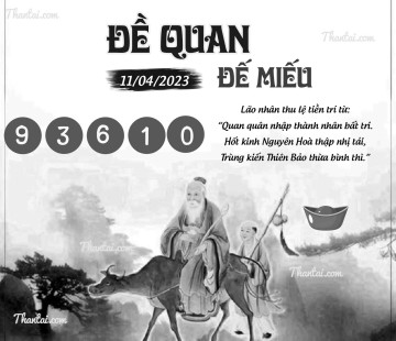 ĐỀ QUAN ĐẾ MIẾU 11/04/2023