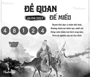 ĐỀ QUAN ĐẾ MIẾU 16/04/2023