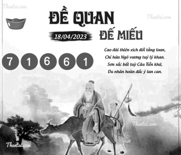 ĐỀ QUAN ĐẾ MIẾU 18/04/2023