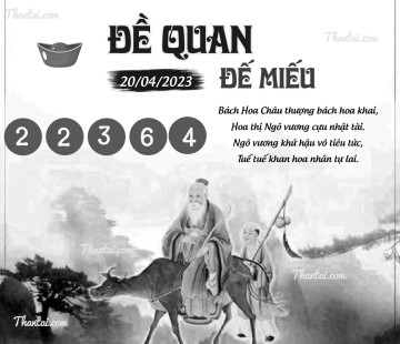 ĐỀ QUAN ĐẾ MIẾU 20/04/2023