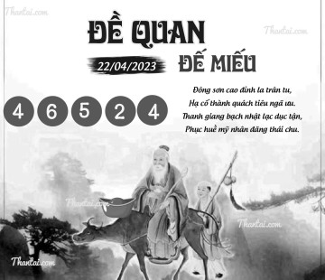 ĐỀ QUAN ĐẾ MIẾU 22/04/2023