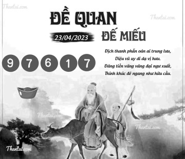 ĐỀ QUAN ĐẾ MIẾU 23/04/2023