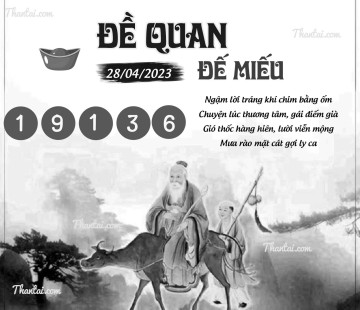 ĐỀ QUAN ĐẾ MIẾU 28/04/2023