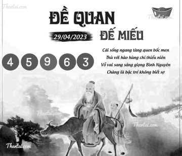 ĐỀ QUAN ĐẾ MIẾU 29/04/2023