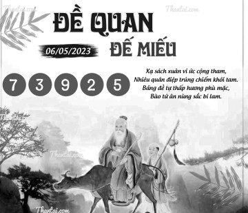 ĐỀ QUAN ĐẾ MIẾU 06/05/2023