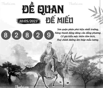 ĐỀ QUAN ĐẾ MIẾU 10/05/2023