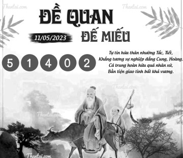 ĐỀ QUAN ĐẾ MIẾU 11/05/2023