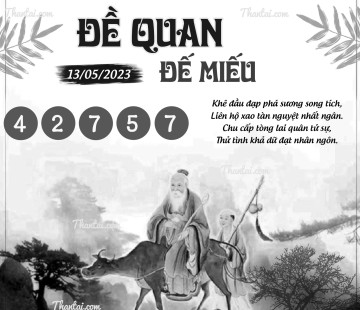 ĐỀ QUAN ĐẾ MIẾU 13/05/2023