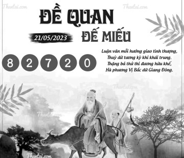 ĐỀ QUAN ĐẾ MIẾU 21/05/2023