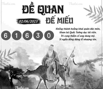 ĐỀ QUAN ĐẾ MIẾU 02/06/2023