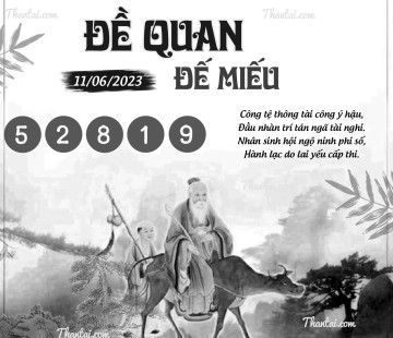 ĐỀ QUAN ĐẾ MIẾU 11/06/2023