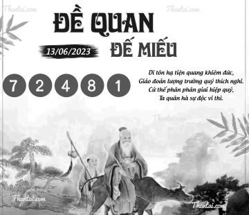 ĐỀ QUAN ĐẾ MIẾU 13/06/2023