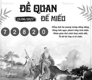 ĐỀ QUAN ĐẾ MIẾU 15/06/2023