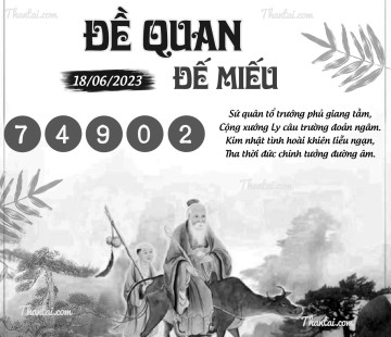 ĐỀ QUAN ĐẾ MIẾU 18/06/2023