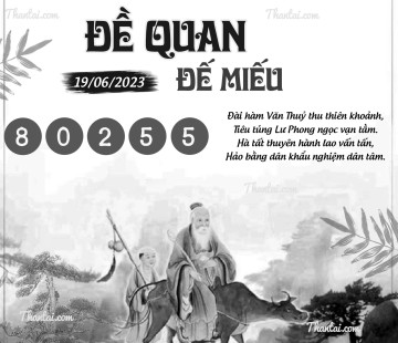 ĐỀ QUAN ĐẾ MIẾU 19/06/2023