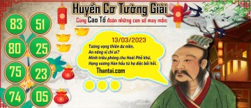 Huyền Cơ Tường Giải 13/03/2023