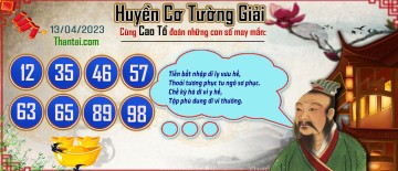 Huyền Cơ Tường Giải 13/04/2023