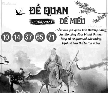 ĐỀ QUAN ĐẾ MIẾU 05/08/2023