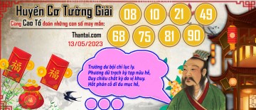 Huyền Cơ Tường Giải 13/05/2023