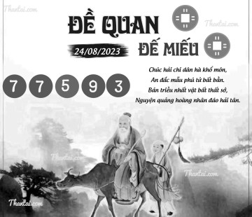 ĐỀ QUAN ĐẾ MIẾU 24/08/2023